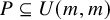 upper P subset of or equal to upper U left parenthesis m comma m right parenthesis