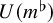 upper U left parenthesis m Superscript normal flat Baseline right parenthesis
