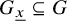 upper G Subscript x underbar Baseline subset of or equal to upper G