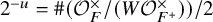 2 Superscript negative u Baseline equals number sign left parenthesis script upper O Subscript upper F Superscript times Baseline divided by left parenthesis upper W script upper O Subscript upper F Sub Superscript plus Subscript Superscript times Baseline right parenthesis right parenthesis divided by 2