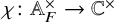chi colon double struck upper A Subscript upper F Superscript times Baseline right arrow double struck upper C Superscript times