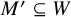 upper M prime subset of or equal to upper W