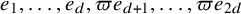 e 1 comma ellipsis comma e Subscript d Baseline comma pi e Subscript d plus 1 Baseline comma ellipsis comma pi e Subscript 2 d Baseline