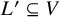 upper L prime subset of or equal to upper V