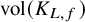 vol left parenthesis upper K Subscript upper L comma f Baseline right parenthesis