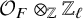 script upper O Subscript upper F Baseline circled times Subscript double struck upper Z Baseline double struck upper Z Subscript script l