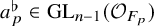 a Subscript p Superscript normal flat Baseline element of upper G upper L Subscript n minus 1 Baseline left parenthesis script upper O Subscript upper F Sub Subscript p Subscript Baseline right parenthesis