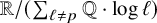 double struck upper R divided by left parenthesis sigma summation Underscript script l not equals p Endscripts double struck upper Q dot log script l right parenthesis