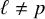 script l not equals p