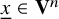 x underbar element of bold upper V Superscript n
