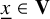 x underbar element of bold upper V