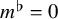 m Superscript normal flat Baseline equals 0