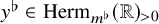 y Superscript normal flat Baseline element of upper H e r m Subscript m Sub Superscript normal flat Baseline left parenthesis double struck upper R right parenthesis Subscript greater than 0