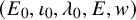 left parenthesis upper E 0 comma iota 0 comma lamda 0 comma upper E comma w right parenthesis