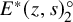 upper E Superscript asterisk Baseline left parenthesis z comma s right parenthesis Subscript 2 Superscript ring