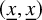 left parenthesis x underbar comma x underbar right parenthesis
