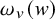 omega Subscript v Baseline left parenthesis w right parenthesis