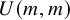 upper U left parenthesis m comma m right parenthesis