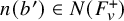 n left parenthesis b Superscript prime Baseline right parenthesis element of upper N left parenthesis upper F Subscript v Superscript plus Baseline right parenthesis