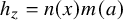 h Subscript z Baseline equals n left parenthesis x right parenthesis m left parenthesis a right parenthesis
