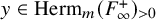 y element of upper H e r m Subscript m Baseline left parenthesis upper F Subscript infinity Superscript plus Baseline right parenthesis Subscript greater than 0