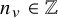 n Subscript v Baseline element of double struck upper Z