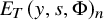 upper E Subscript upper T Baseline left parenthesis y comma s comma normal upper Phi right parenthesis Subscript n