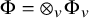 normal upper Phi equals circled times Subscript v Baseline normal upper Phi Subscript v