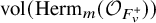 vol left parenthesis upper H e r m Subscript m Baseline left parenthesis script upper O Subscript upper F Sub Subscript v Sub Superscript plus Subscript Baseline right parenthesis right parenthesis