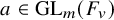 a element of upper G upper L Subscript m Baseline left parenthesis upper F Subscript v Baseline right parenthesis