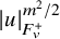 StartAbsoluteValue u EndAbsoluteValue Subscript upper F Sub Subscript v Sub Superscript plus Superscript m squared divided by 2
