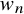 w Subscript n