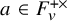 a element of upper F Subscript v Superscript plus times