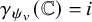 gamma Subscript psi Sub Subscript v Baseline left parenthesis double struck upper C right parenthesis equals i