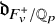 German d Subscript upper F Sub Subscript v Sub Superscript plus Subscript divided by double struck upper Q Sub Subscript p