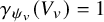 gamma Subscript psi Sub Subscript v Baseline left parenthesis upper V Subscript v Baseline right parenthesis equals 1