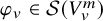phi Subscript v Baseline element of script upper S left parenthesis upper V Subscript v Superscript m Baseline right parenthesis