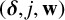 left parenthesis bold italic delta comma j comma bold w right parenthesis
