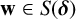 bold w element of upper S left parenthesis bold italic delta right parenthesis