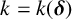 k equals k left parenthesis bold italic delta right parenthesis