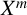 upper X Superscript m