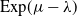 upper E x p left parenthesis mu minus lamda right parenthesis
