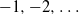 negative 1 comma negative 2 comma ellipsis