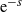normal e Superscript negative s