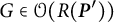 upper G element of script upper O left parenthesis upper R left parenthesis bold italic upper P Superscript prime Baseline right parenthesis right parenthesis