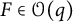 upper F element of script upper O left parenthesis q right parenthesis
