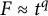upper F almost equals t Superscript q