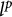 l Superscript p