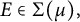 upper E element of normal upper Sigma left parenthesis mu right parenthesis comma