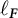 script l Subscript bold italic upper F